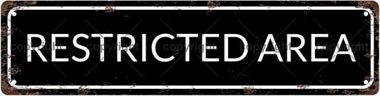 RESTRICTED AREA Space Vintage Metal Tin Street Sign Bar Cafe Garage Cave Home Room Wall Bathroom Farmhouse Garden Porch Patio Decor, 16 x 4 Inch