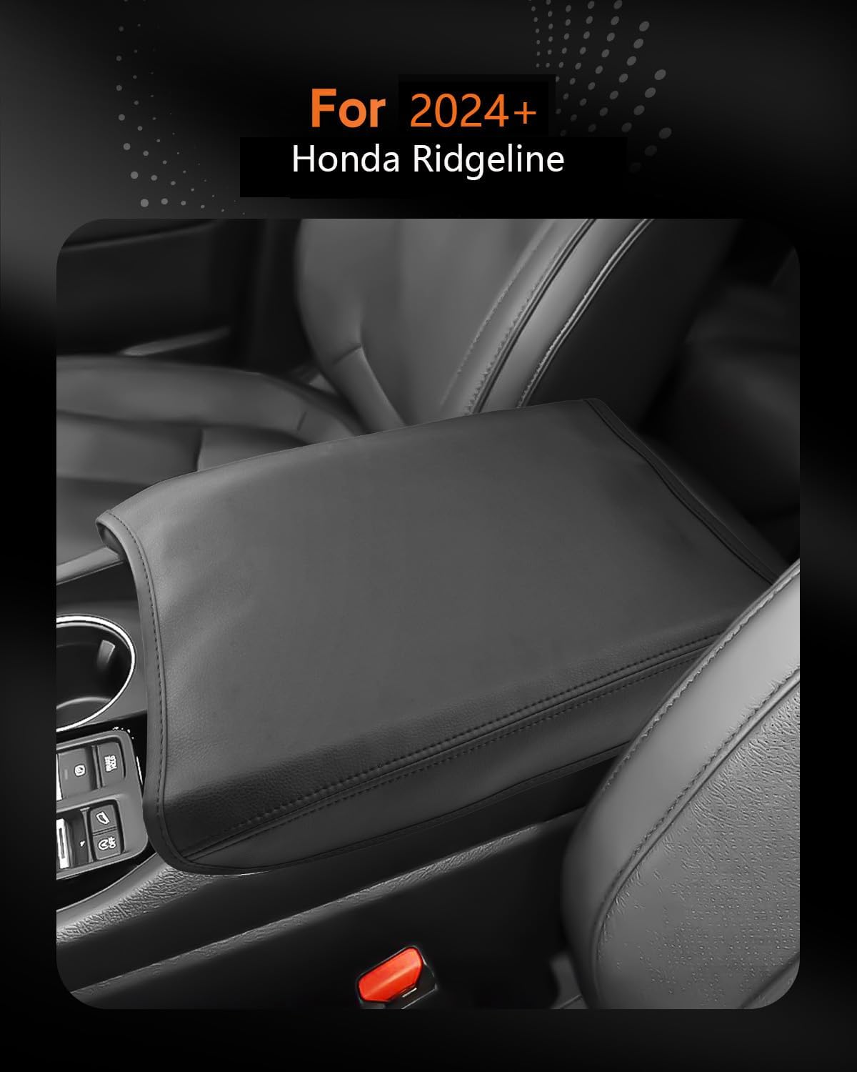 CDEFG for Honda Ridgeline 2024-2025 Center Console Cover Armrest Box Cover for Ridgeline (Sport, RTL, TrailSport, Black Edition) 2024 2025 Accessories Console Arm Rest Protector