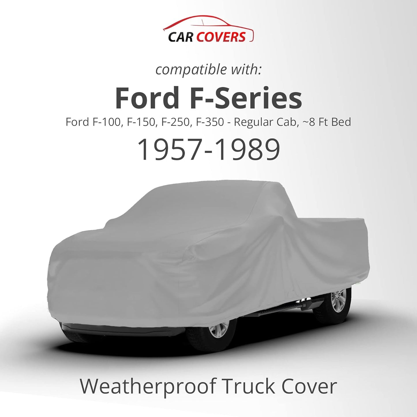 Car Covers Weatherproof Max Truck Cover & Warranty Compatible with Ford 1957-1983 F-100 Regular Cab, 8– Outdoor Cover, Prevents Theft with Cable Lock