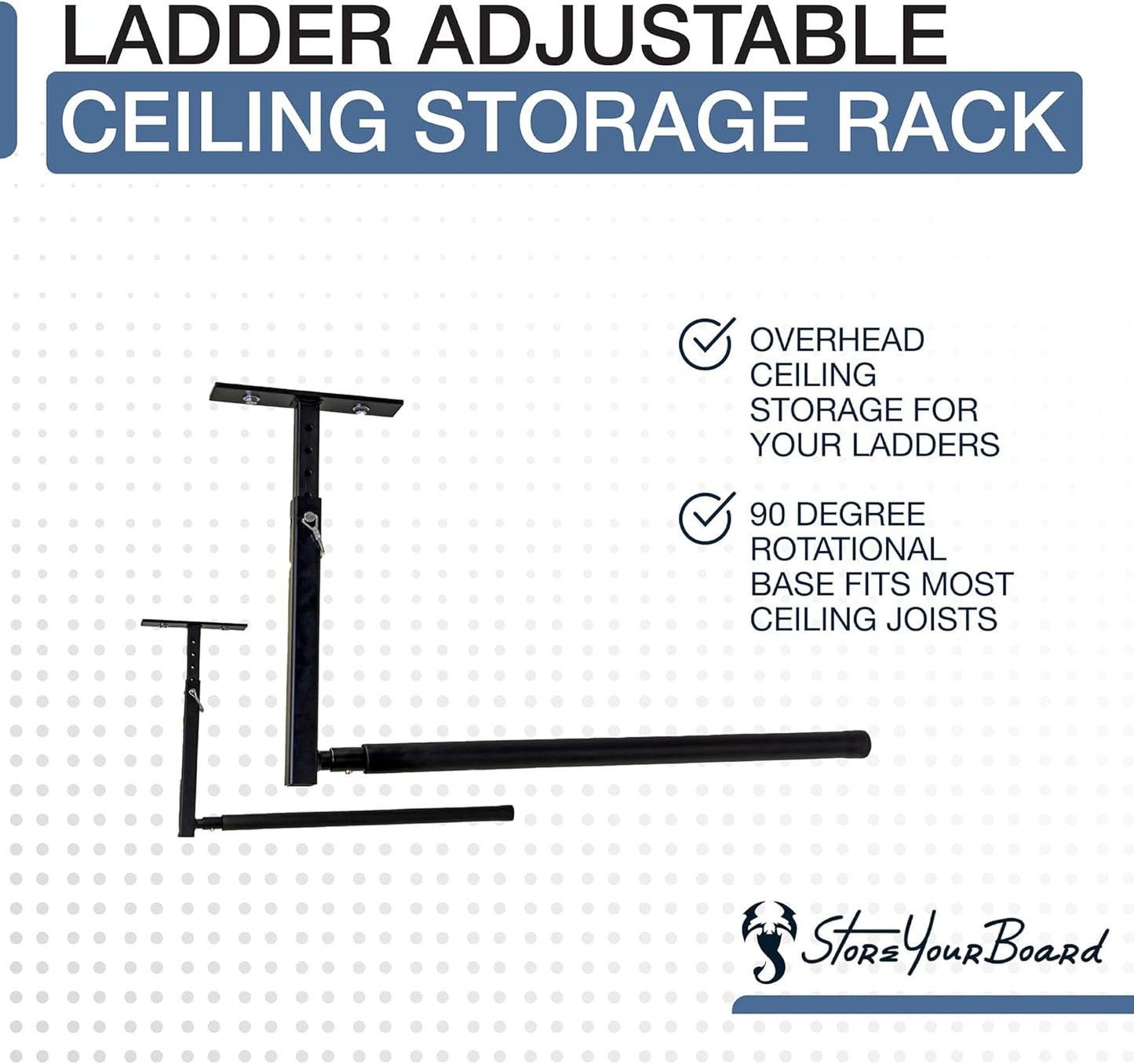 StoreYourBoard Adjustable Ceiling Rack – Hi Port 2 Garage Ceiling Ladder Hanger | Adjustable Overhead Ladder Storage for Step & Extension Ladders | Garage Organization | Holds 75 lbs