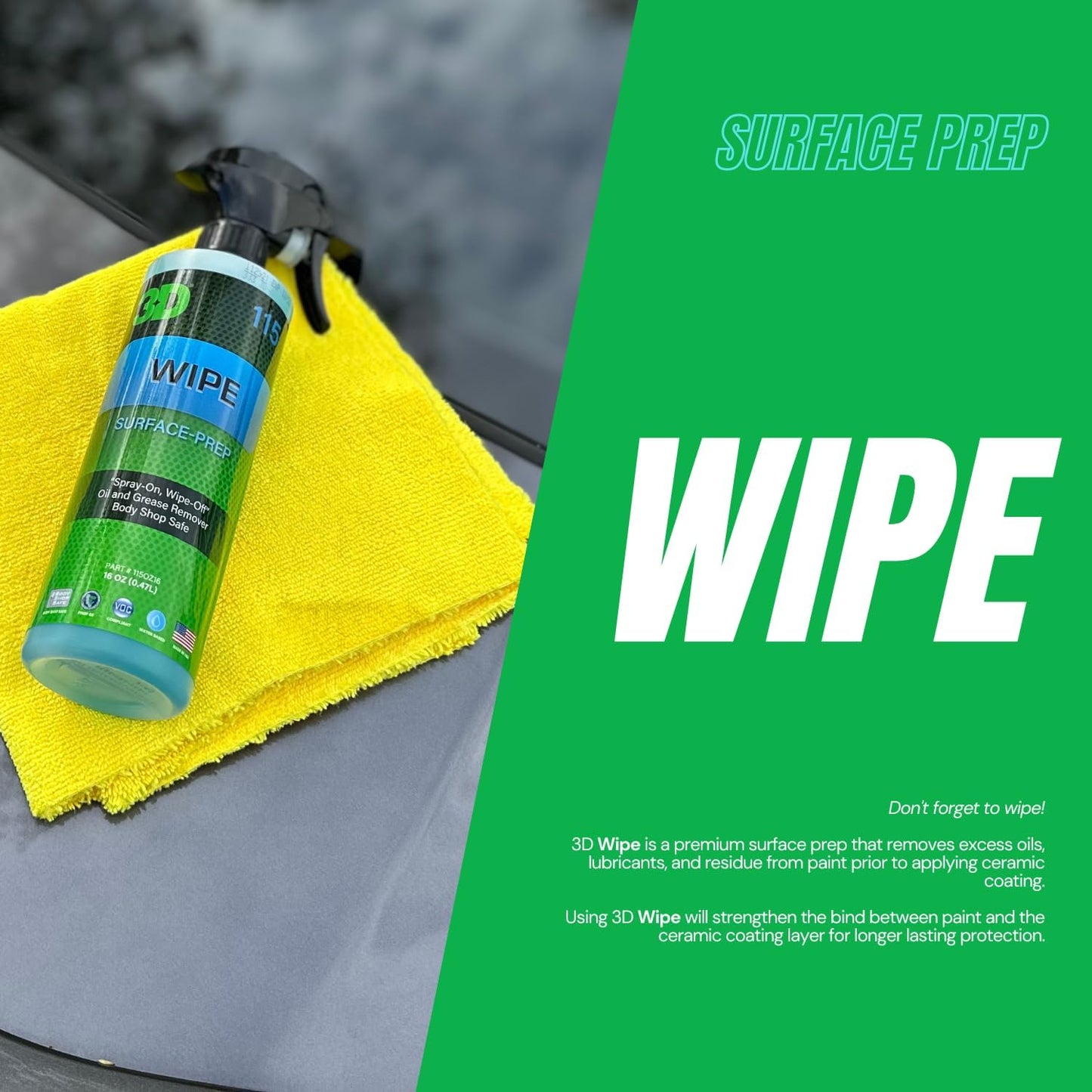 3D Wipe Ceramic Coating Surface Prep - Removes Excess Oils & Lubricants from Paint & Glass Prior to Ceramic Coating Application 16oz.