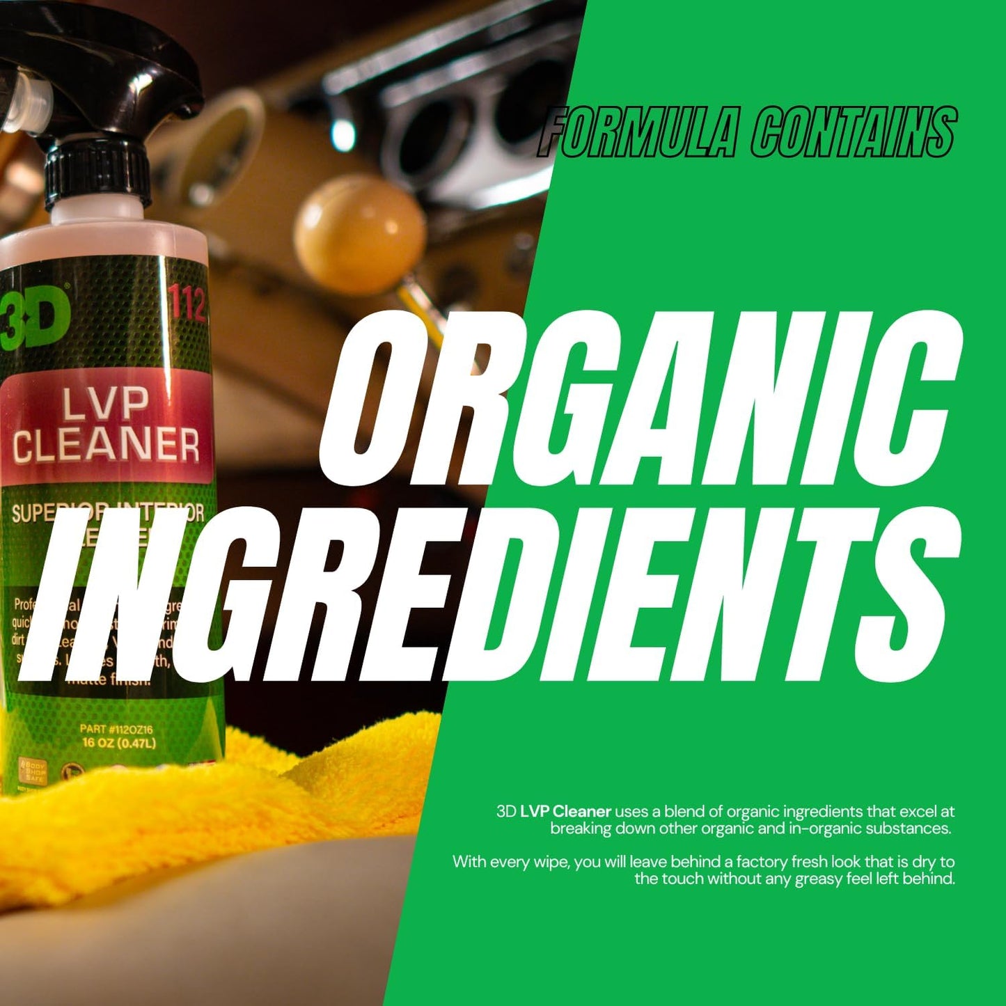 3D LVP Interior Cleaner - Removes Dirt, Grime, Grease, Oil & Stains from Leather, Vinyl & Plastic - Great for Seats, Steering Wheels, Door Panels, Dashboards - Car, Office, Home Use 16oz.