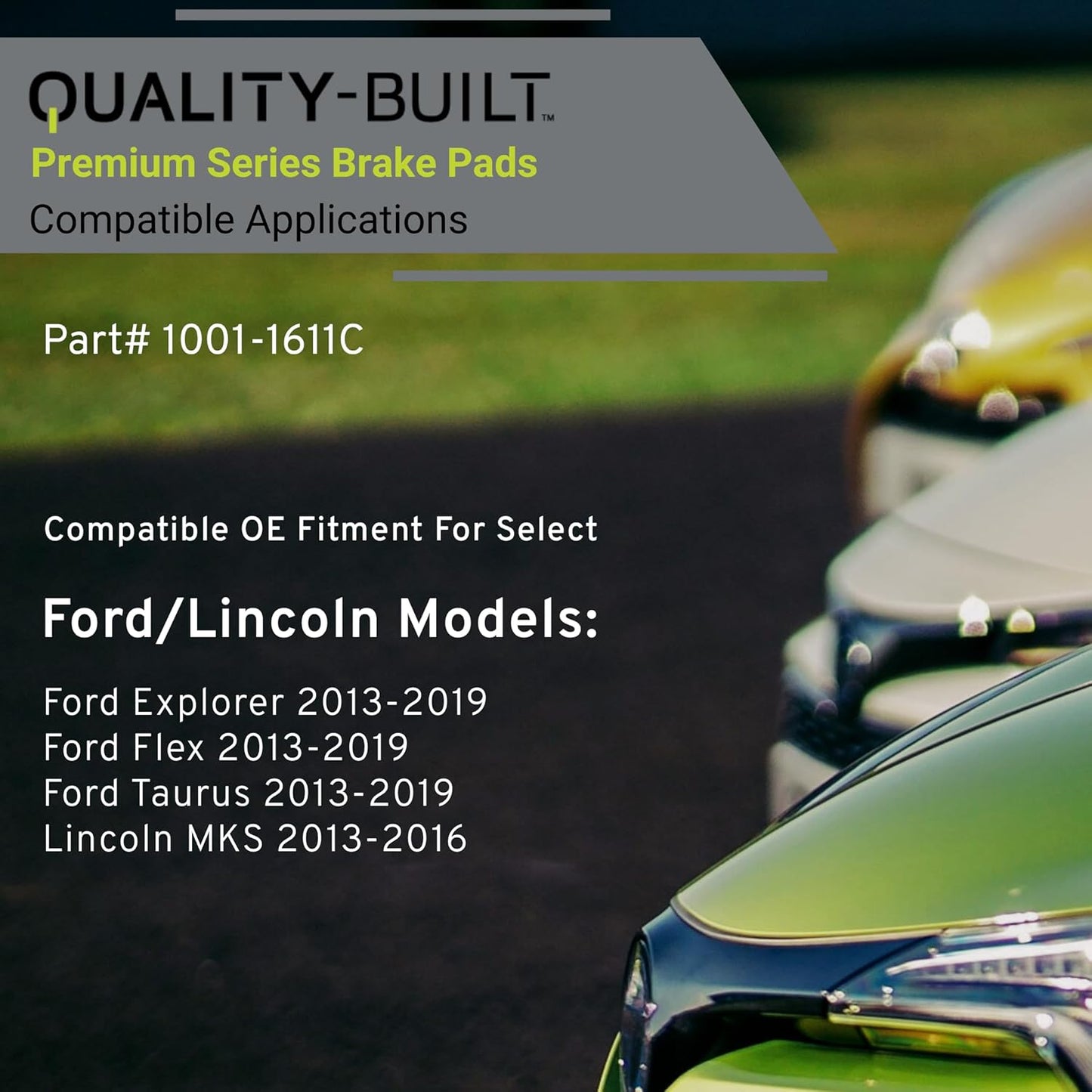 Premium Ceramic Front Brake Pads (1001-1611C) Compatible with Ford Explorer 2013-2019, Ford Flex 2013-2019, Ford Taurus 2013-2019, Lincoln MKS 2013-2016