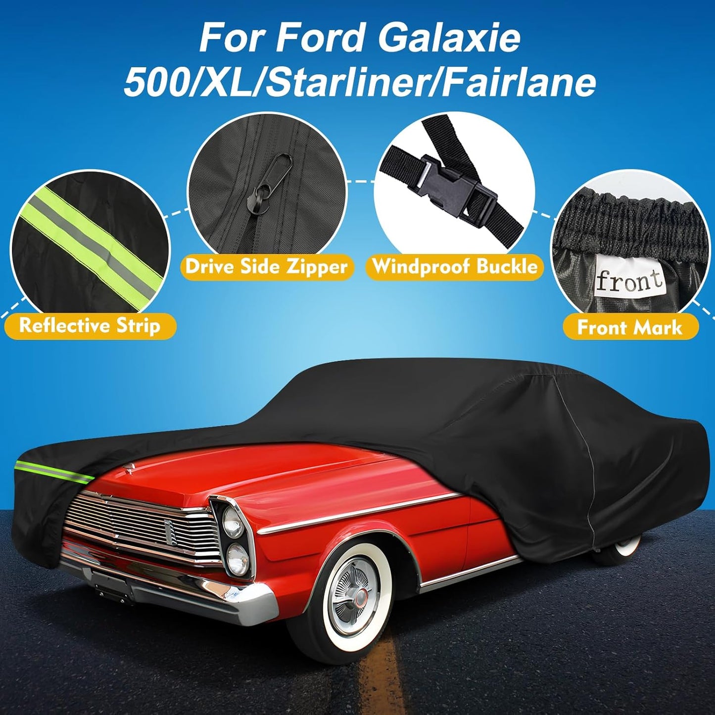 QUNSUNUS Waterproof Car Cover for Ford Galaxie 500/XL/Starliner/Fairlane Sedan/Coupe/Hardtop 2/4 Door, Outdoor Car Covers Wind, Sun, UV and Dust Protection