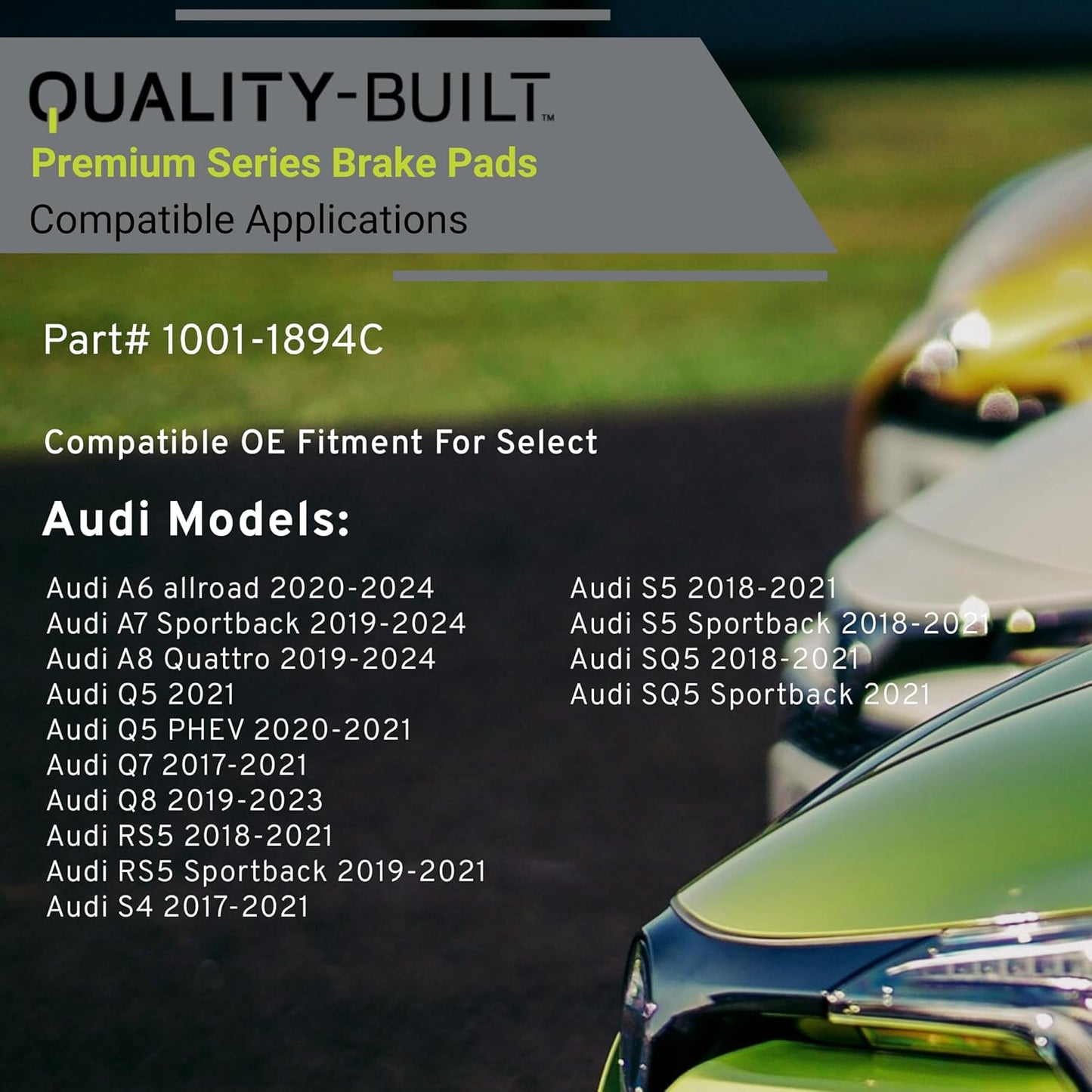 Premium Ceramic Front Brake Pads (1001-1894C) Compatible with 2017-2024 Audi (A6 allroad/A7 Sportback/A8 Quattro/Q5/Q5 PHEV/Q7/Q8/RS5/RS5 Sportback/S4/S5/S5 Sportback/SQ5/SQ5 Sportback)